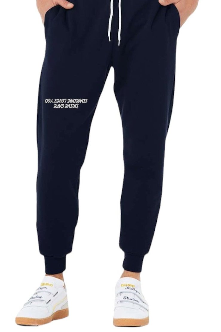 Cozy Reminder Embroidered Sweatpants: "Drive Safe, Someone Loves You"